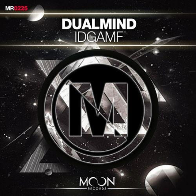 Dualmind - IDGAMF (Original Mix)