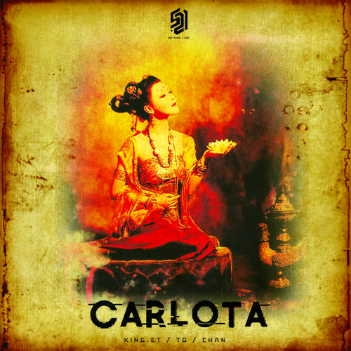 DJ King Et,TG小辉,ChAn. - Carlota