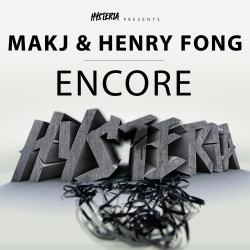 MAKJ,Henry Fong - Encore (Extended Mix)