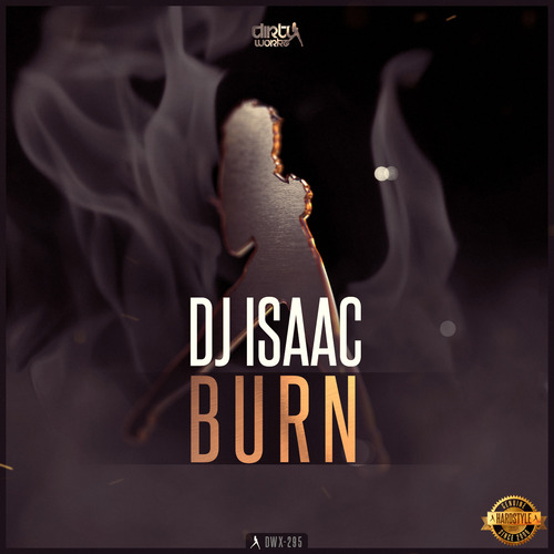 DJ Isaac - Burn (Radio Version)
