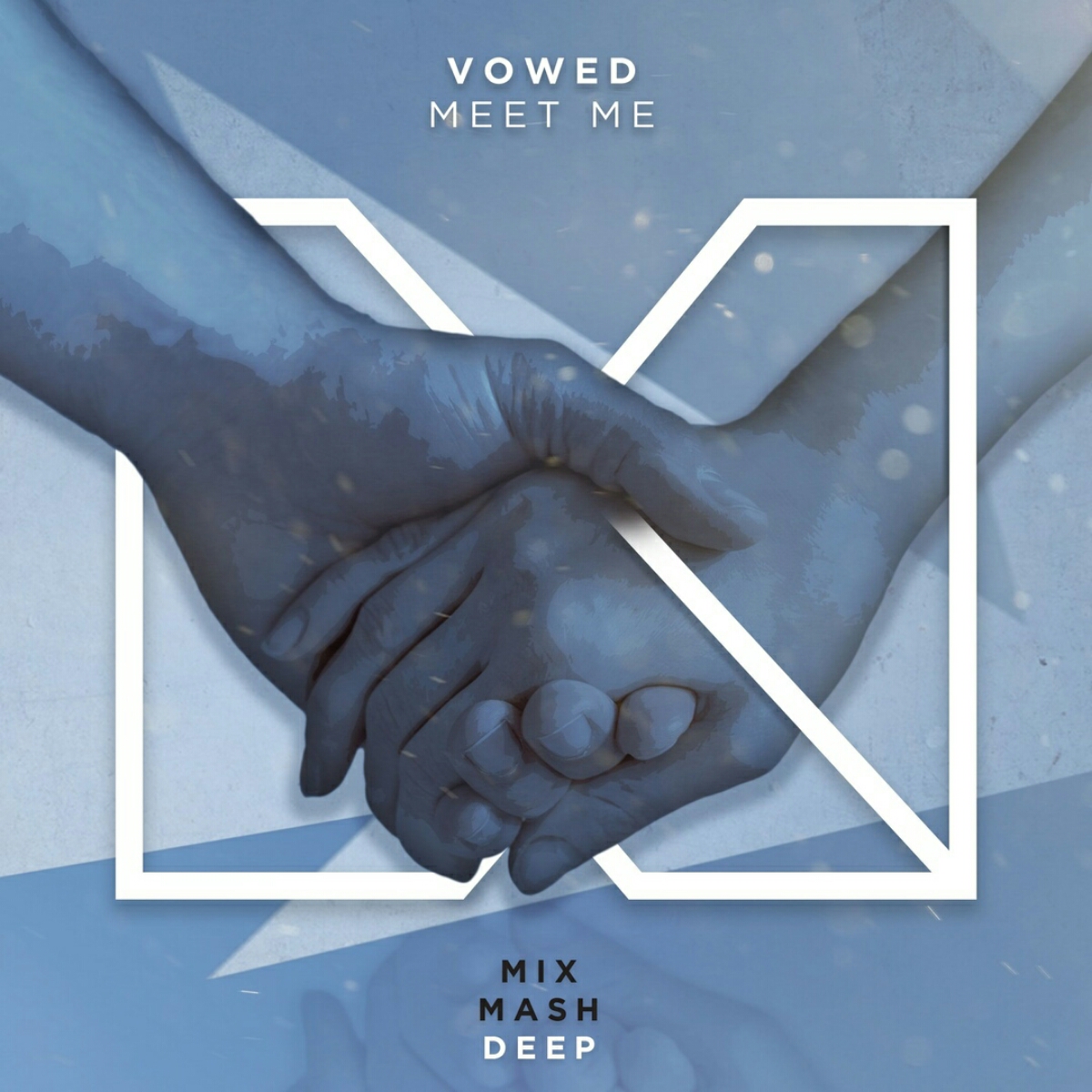 Vowed - Meet Me