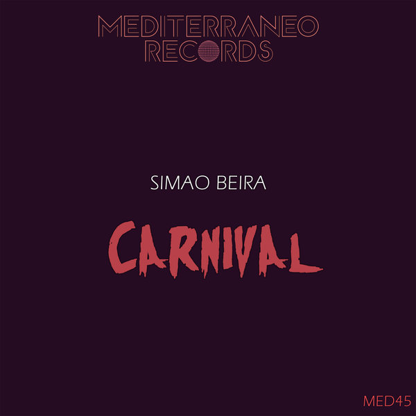 Simao Beira - Carnival (Original Mix)