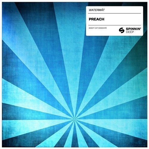 Watermat - Preach (Extended Mix)