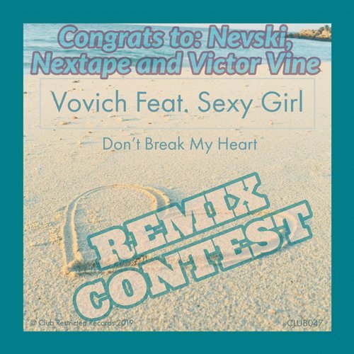 Vovich, Sexy Girl - Don't Break My Heart (Nextape Remix)
