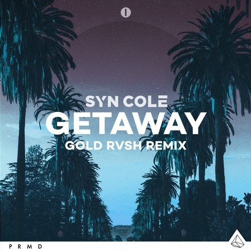 Syn Cole - Getaway (GOLD RVSH Extended Mix)
