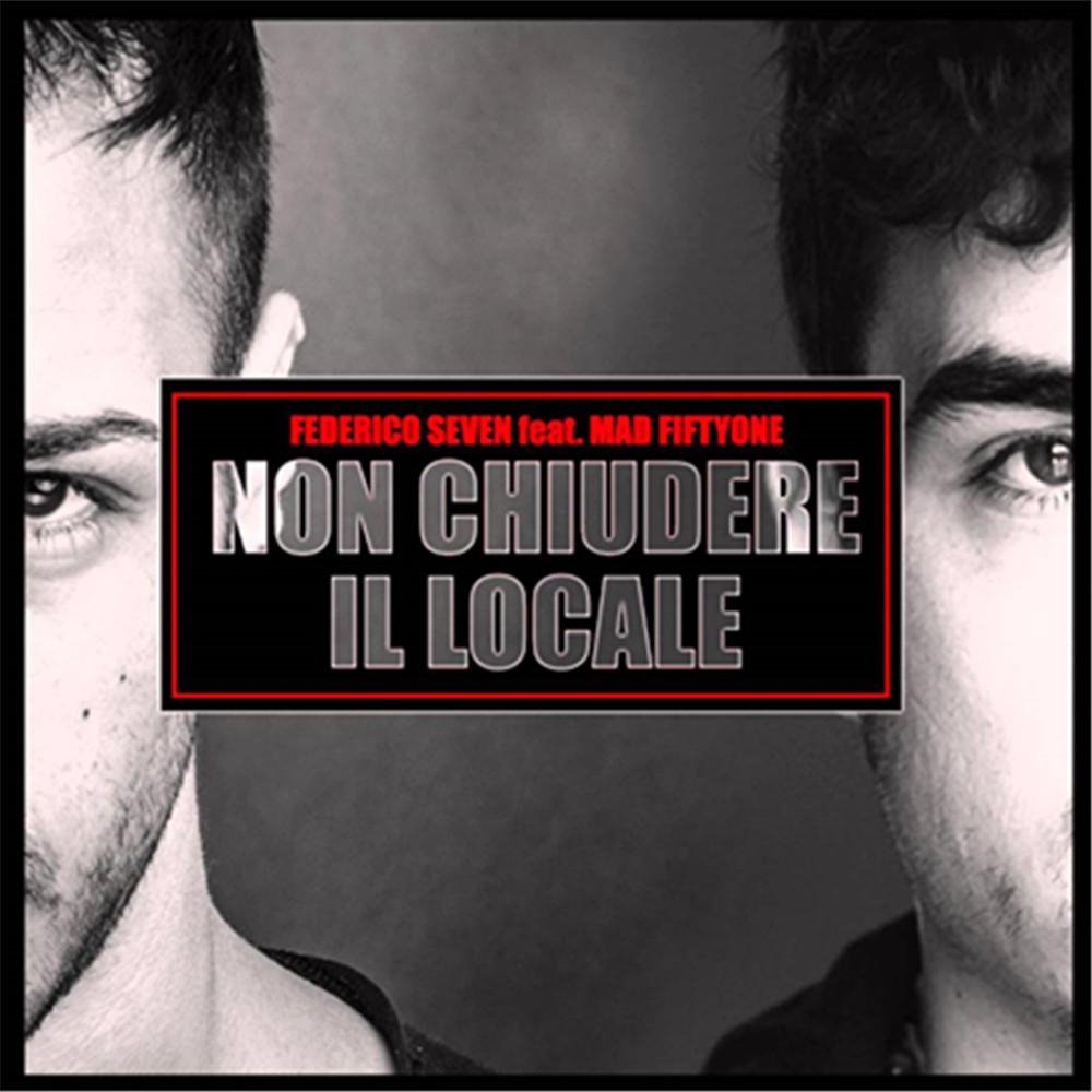 Federico Seven_Non Chiudere Il Locale(All Studio DjCupid Edit)