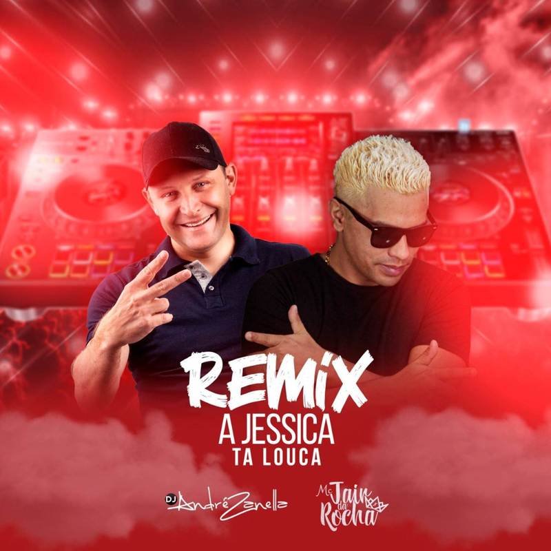A Jessica Ta Louca(DJ.Eivin一文 Mix)