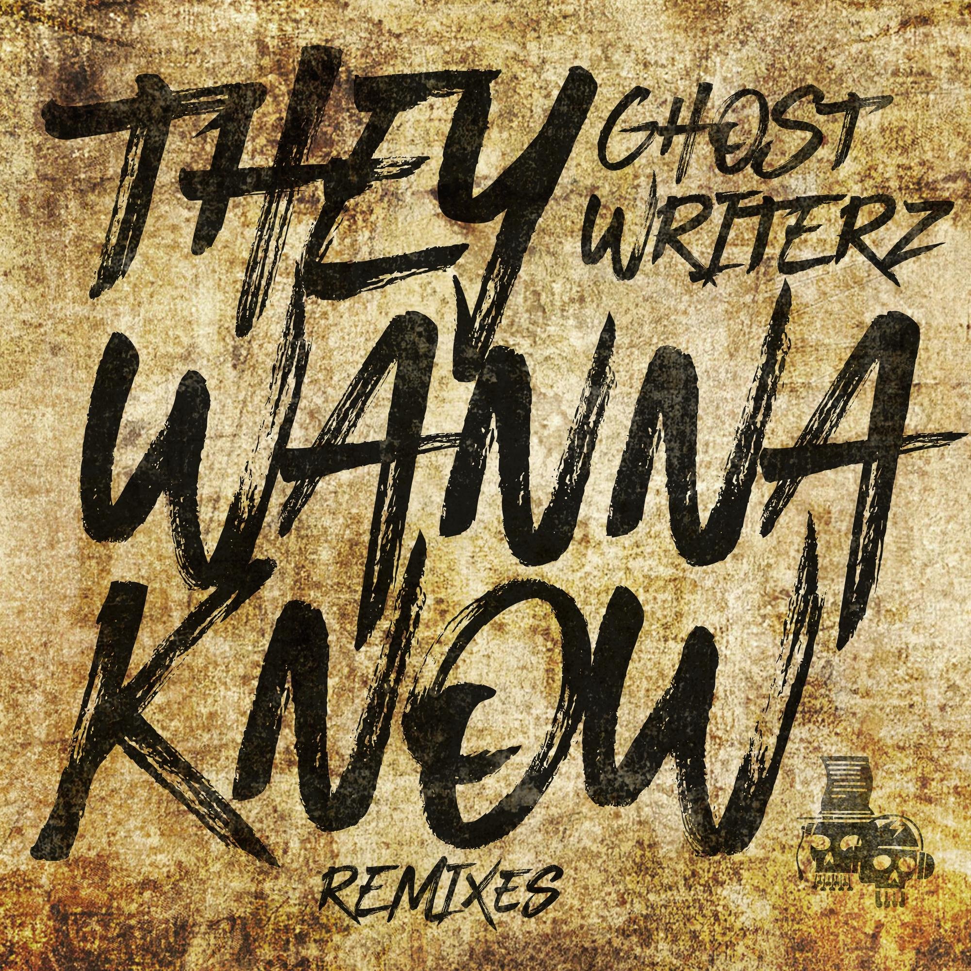 Ghost Writerz - They Wanna Know (Kursiva Remix)