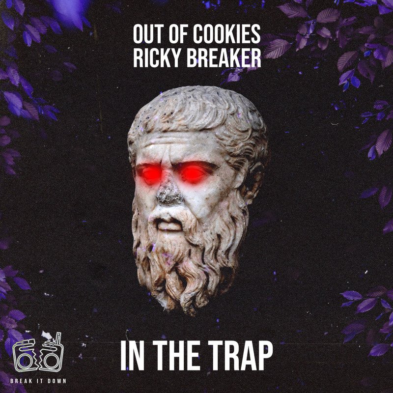 Out of Cookies, Ricky Breaker - In The Trap (Original Mix)