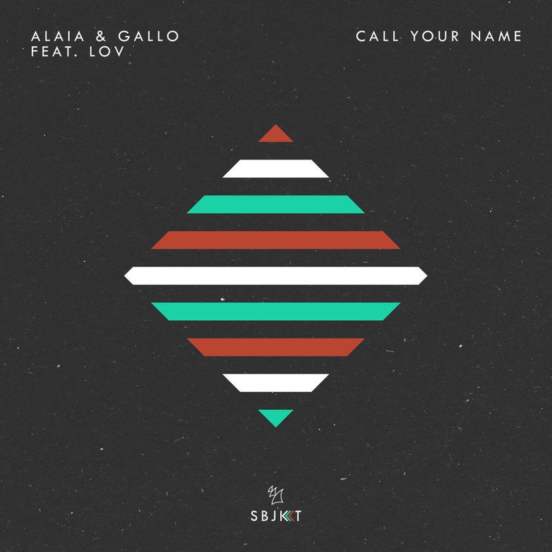 Alaia & Gallo - Call Your Name feat LOV (Extended Mix)