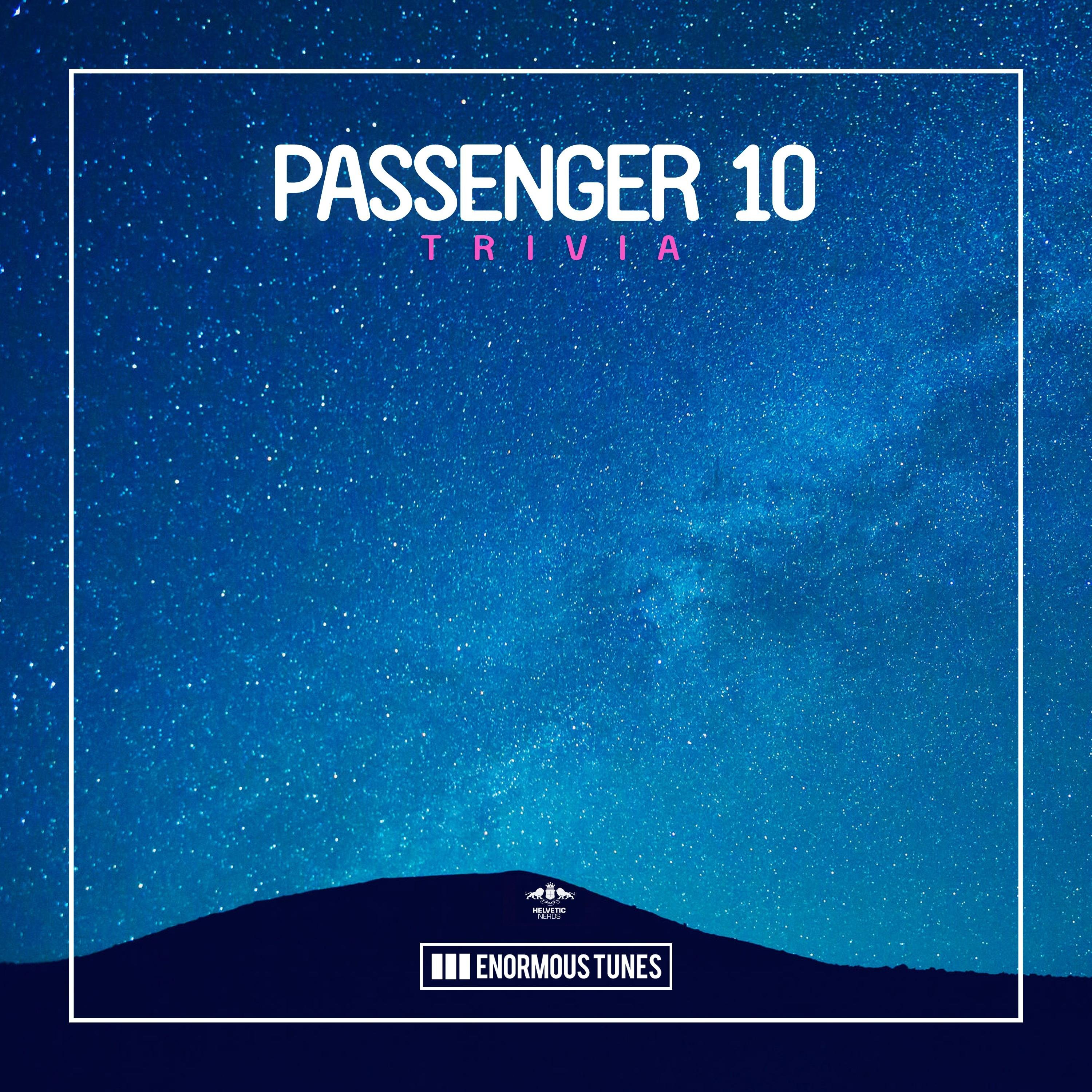 Passenger 10 - Trivia (Original Club Mix)