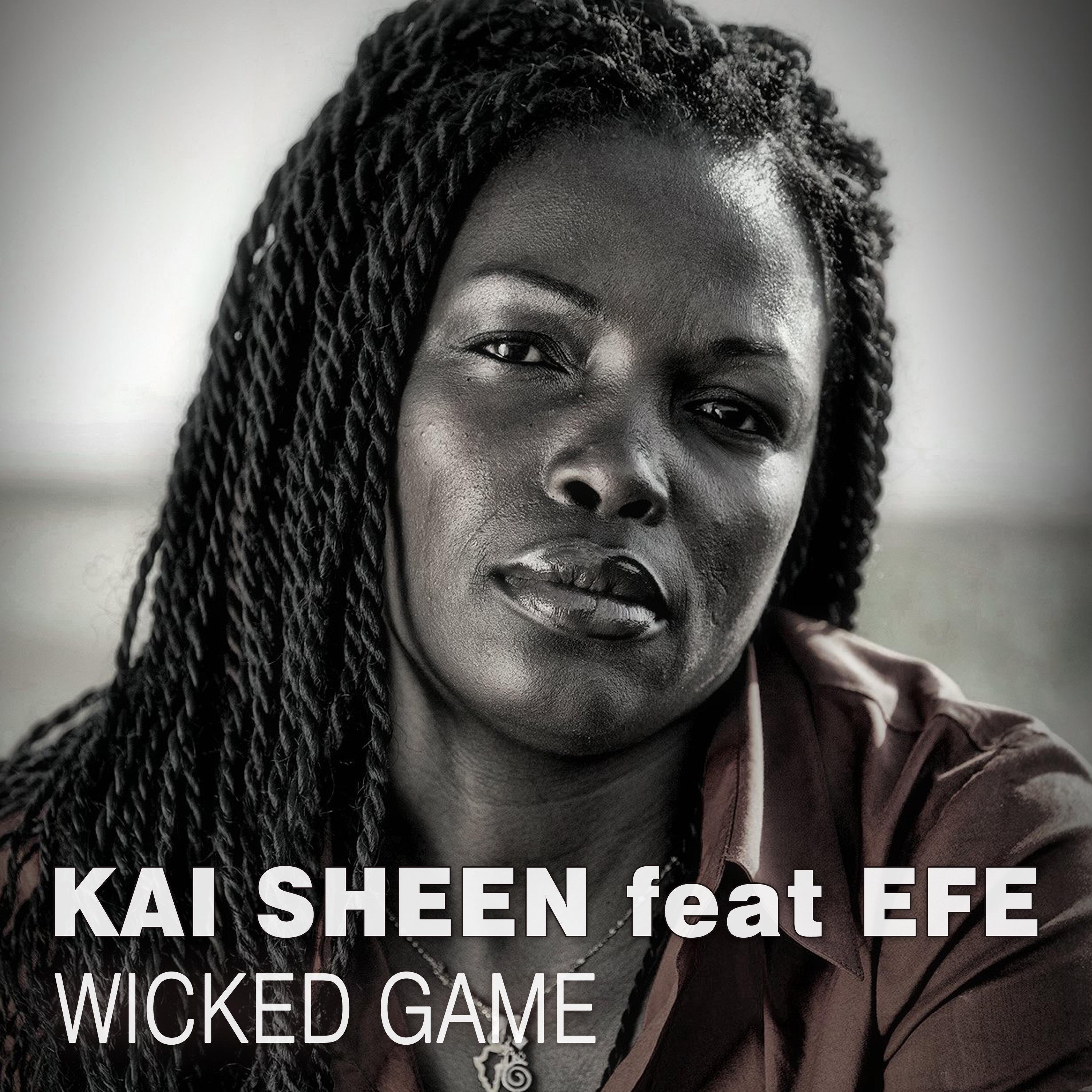 Kai Sheen, Efe - Wicked Game (Club Mix)