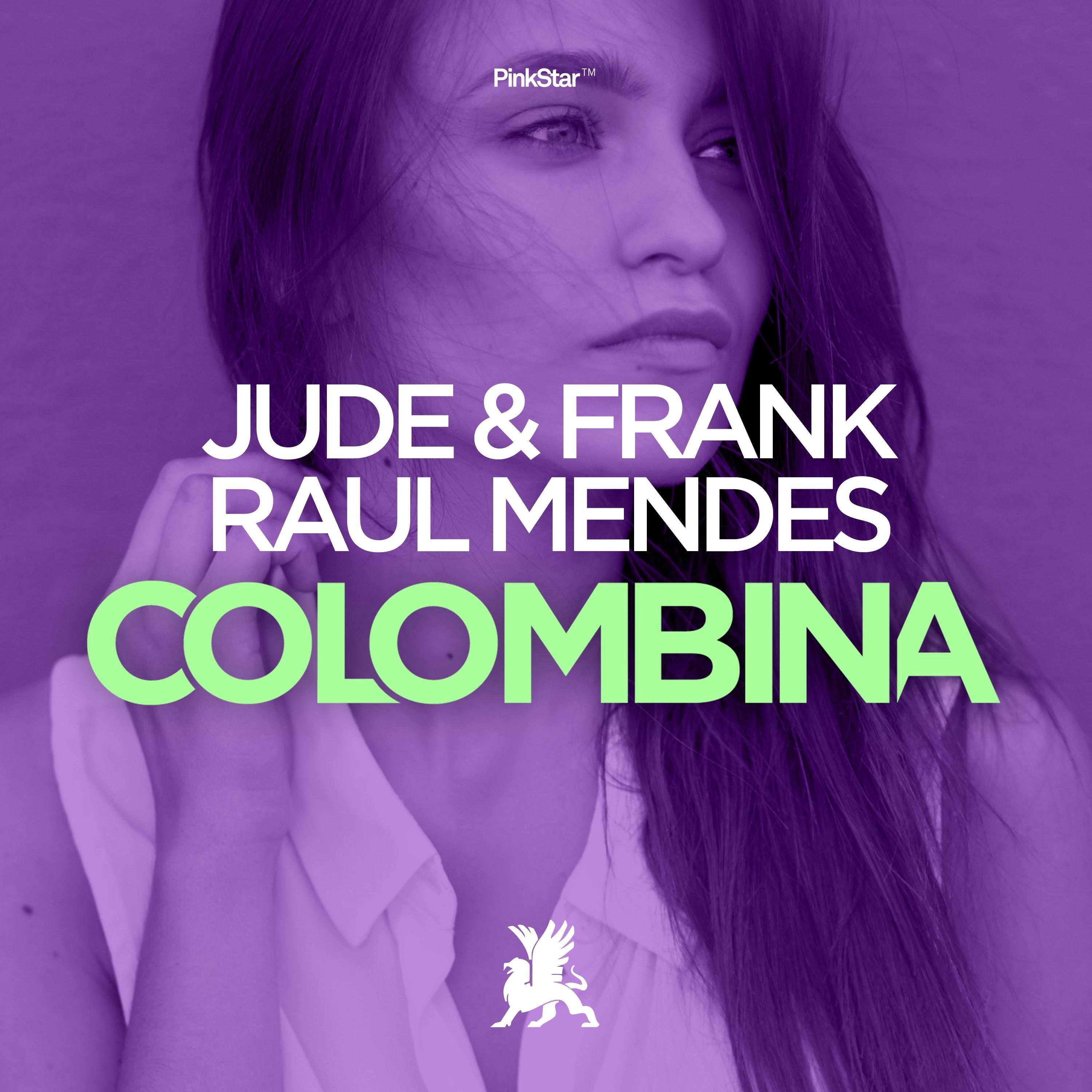 Jude & Frank x Raul Mendes - Colombina (Club Mix)