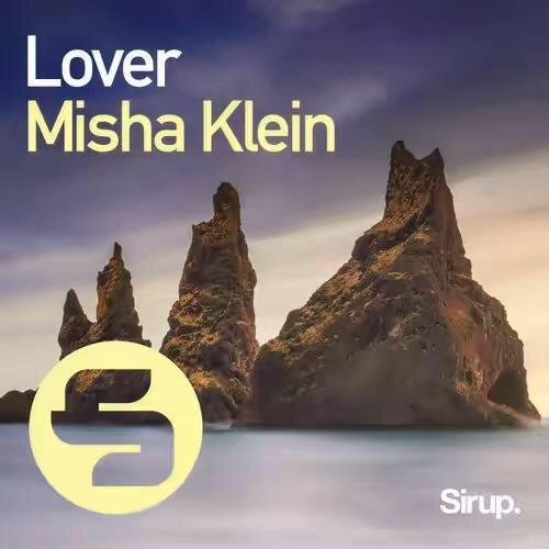 Misha Klein - Lover (Original Club Mix)
