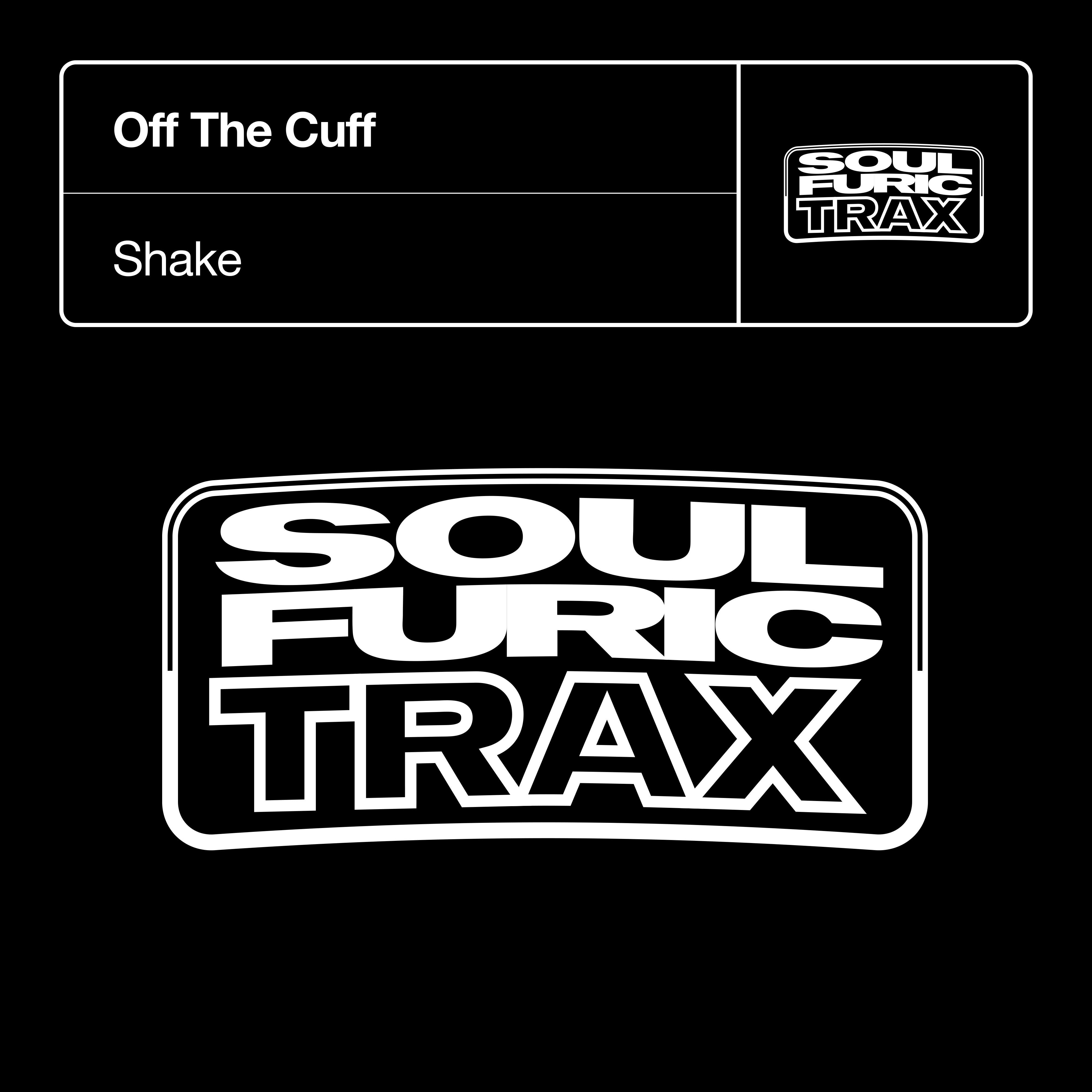 Off The Cuff - Shake (Primo Mix)