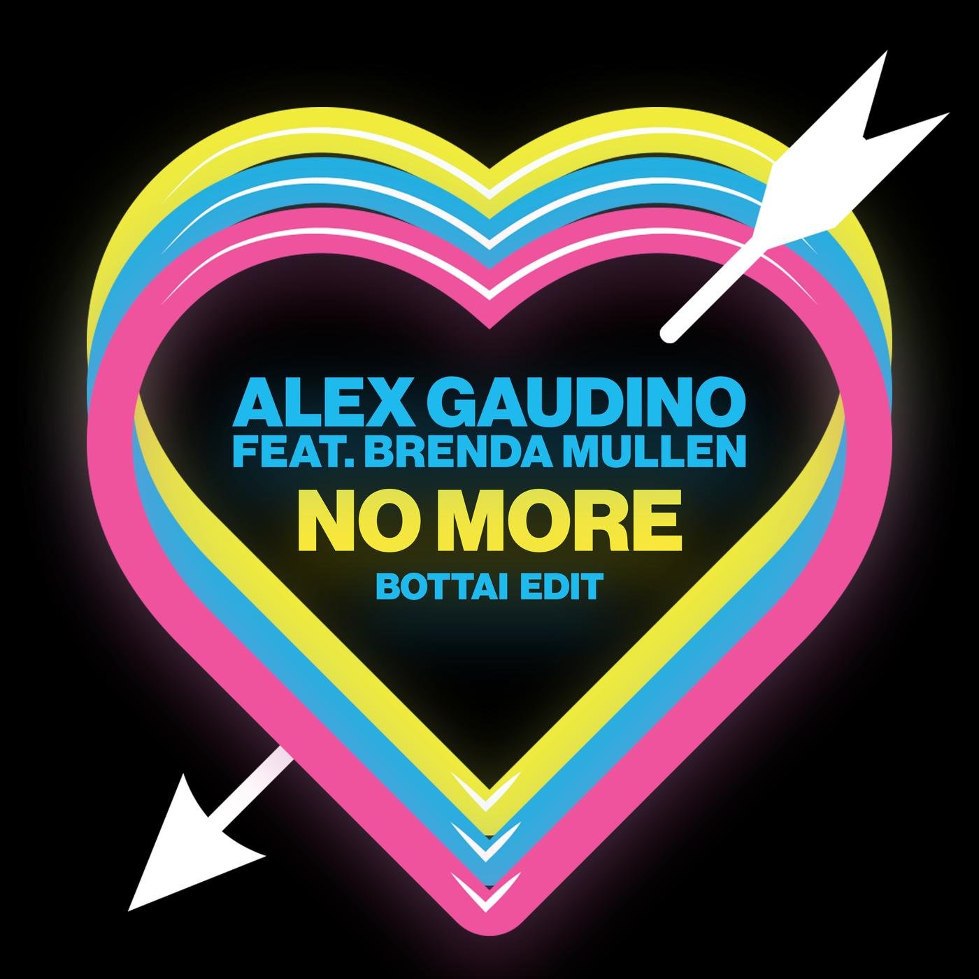 Alex Gaudino feat. Brenda Mullen - No More (Bottai Edit)