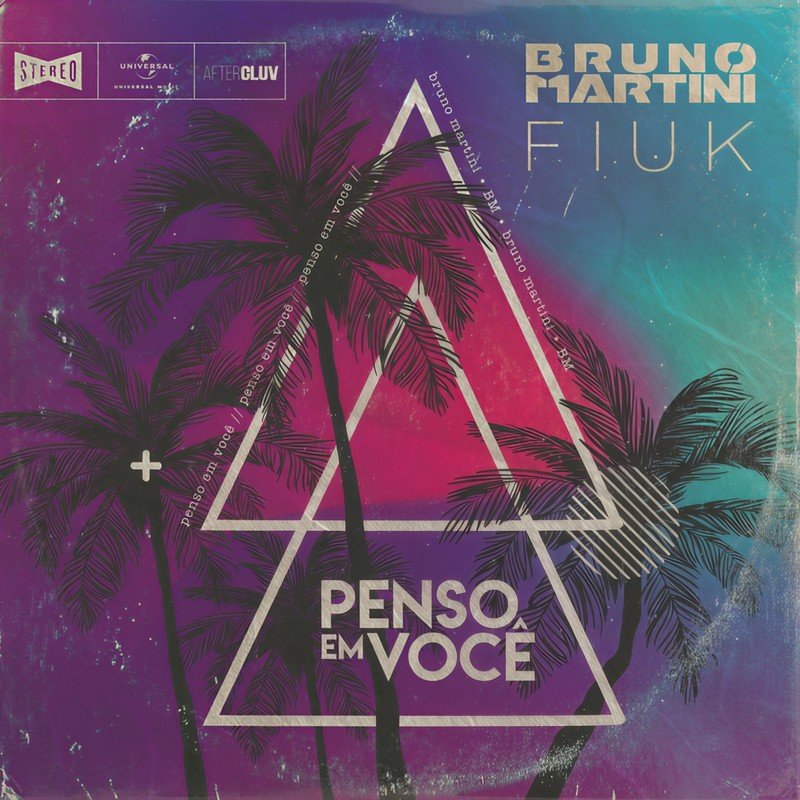 Bruno Martini, Fiuk - Penso Em Voc&ecirc; (Extended)