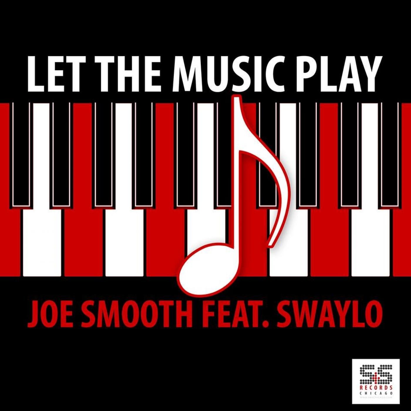 Joe Smooth, Swaylo - Let The Music Play (Shane D Remix)