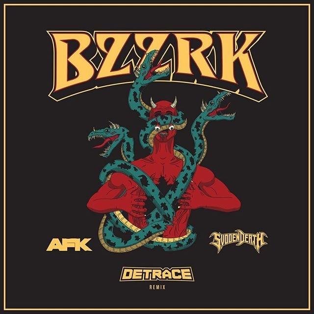 Svdden Death & Afk - Bzzrk (Detrace Remix)