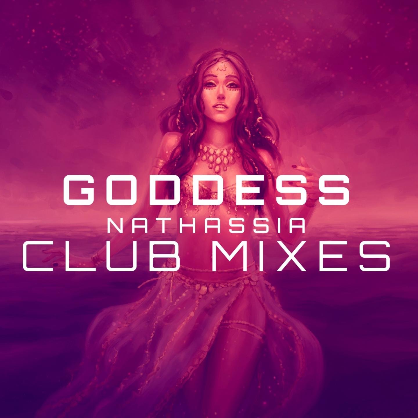 Nathassia - Goddess (2 Tha Grind Mix)