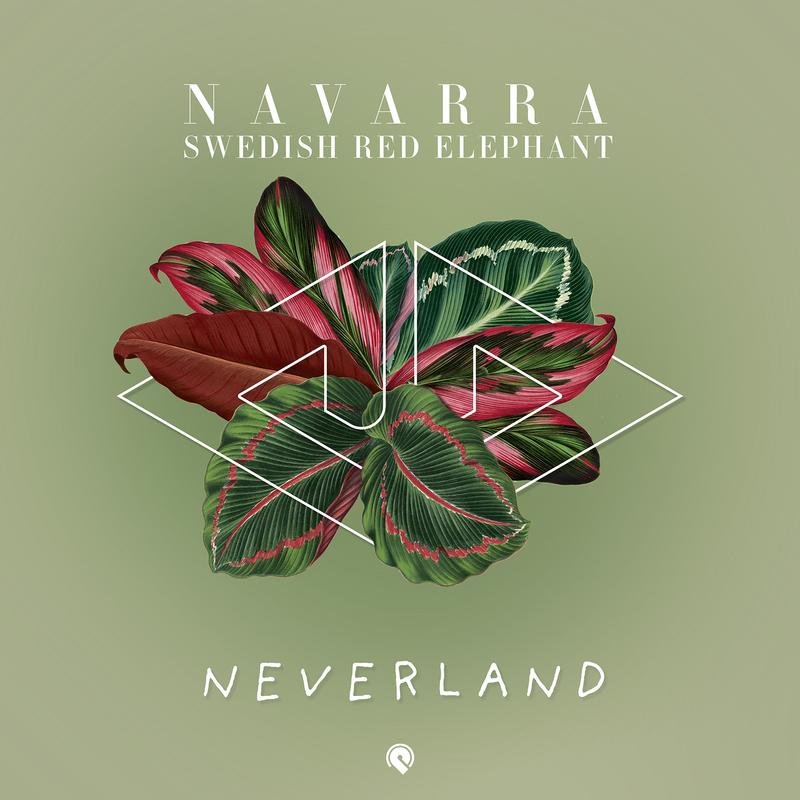 Navarra - Neverland (feat. Swedish Red Elephant)
