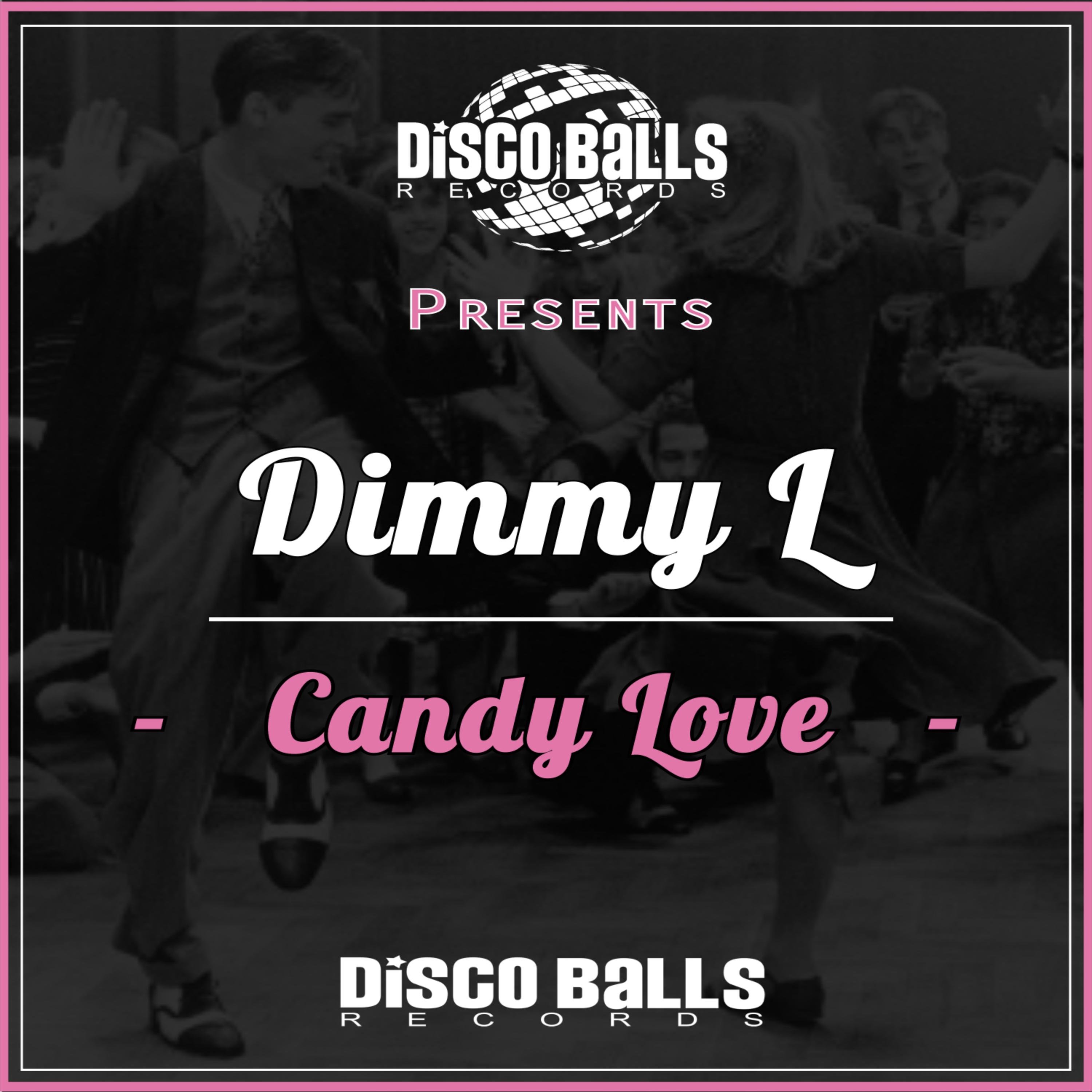 Dimmy L - Candy Love (Original Mix)