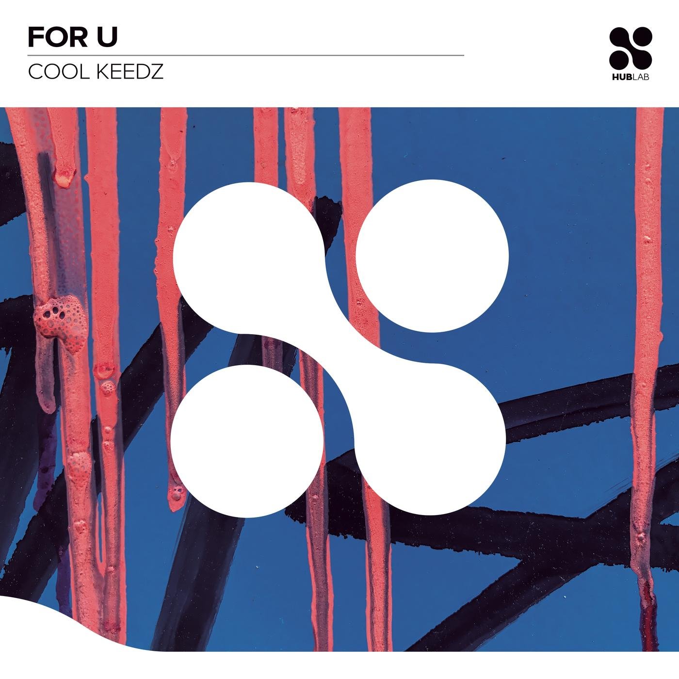 Cool Keedz - For U (Club Mix)