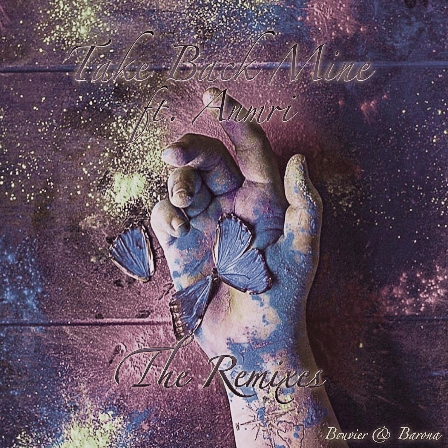 Bouvier & Barona, ANMRI - Take Back Mine (Division 4 & Matt Consola Remix)