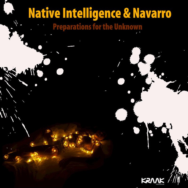 Native Intelligence Navarro - Preparations for the Unknown(Mixed Album)