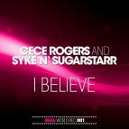 Ce Ce Rogers Syke N Sugarstarr - I Believe(Etienne Ozborne Chris Montana Edit)